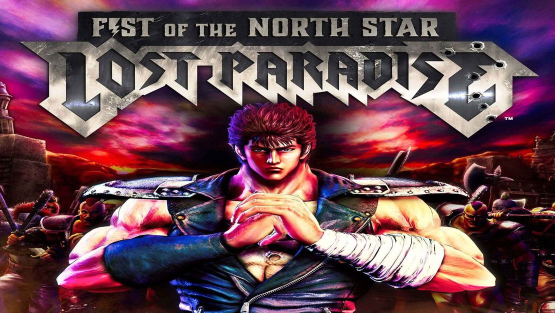 Fist of the North Star: Lost Paradise