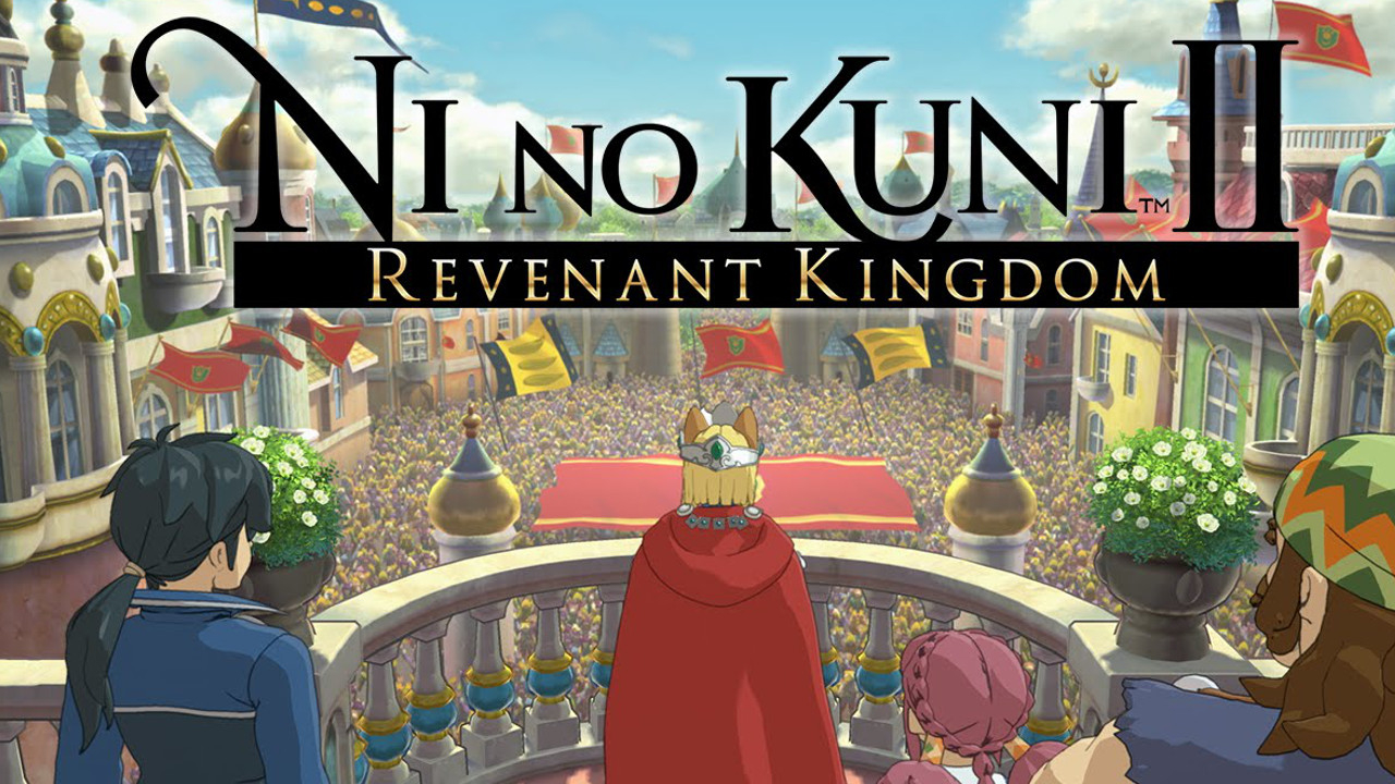 Ni no Kuni II: Revenant Kingdom